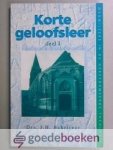 Schrijver, Drs. J.H. - Korte geloofsleer, deel I --- Deel 1: Een handreiking aan de christelijke gemeente in de crisis van deze tijd.