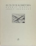 Komrij, Gerrit & Joost Veerkamp (illustraties). - De os op de klokketoren. Komrij, Gerrit & Joost Veerkamp (illustraties). - De os op de klokketoren.