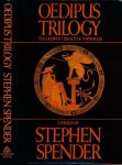 Spender, Stephen. - Oedipus Trilogy: King Oedipus, Oedipus at Colonos, Antigone. A version by Stephen Spender.