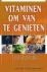 C. Eggenkamp - Vitamines om van te genieten / en alles wat we echt nodig hebben