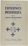 Dr. Francis Lefebure - Expériences initiatiques Tome2 Visions et dédoublements
