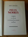Anouilh, Jean - Pieces Noires (1963) en Pieces Brillantes (1972)