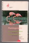 Biologische Station Zwillbrock - Flamingoroute Rad- und Wanderfuhrer mit Radkarte : Achterhoek - Twente - Westmünsterland