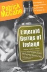 Patrick McCabe - Emerald Germs of Ireland