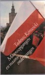 Konwicki, Tadeusz - Maansopgangen en maansondergangen