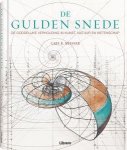Gary Meisner - De gulden snede De goddelijke verhouding in kunst, natuur en wetenschap