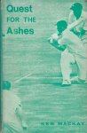 Mackay, Ken - Quest for the Ashes