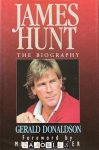 Gerald Donaldson - James Hunt. The BiographyJames Hunt. The Biography
