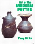 Tony Birks ; Michael Holford - Tony Birks : Art of the modern potter.