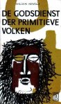 Howells, William - De godsdienst der primitieve volken