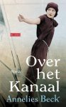 Annelies Beck - Over het kanaal