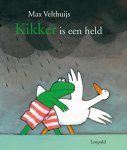 Max Velthuijs - Kikker  -   Kikker is een held