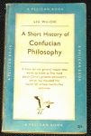 Wu-Chi, Liu - A short history of Confucian Philosophy