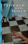 Cameron, Lindy - Thicker Than Water / A Kit O'malley Mystery