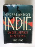 Brugmans, Prof.Dr.I.J. - Nederlandsch Indie onder Japanse bezetting 1942-1945, gegevens en documenten over de jaren 1942-1945