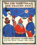 ROGGEVEEN, Leonard (verteld en geteekend door) - Van den sneeuwman die praten kon...!
