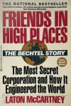 Laton McCartney 50086 - Friends in High Places The Bechtel Story