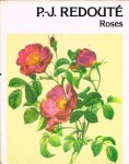 Redoute, Pierre-Joseph (Illustrator) - Roses