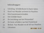 Bueren, Truus van - Karel van Mander en de Haarlemse schilderkunst • 'De beste Schilders van het gantsche Nederlandt'  (Deel 1 van de reeks Monografieën van Openbaar Kunstbezit)