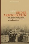 Jaap Moes - Adelsgeschiedenis 9 -   Onder aristocraten