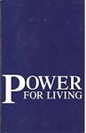 Jamie Buckingham,  Arthur S. DeMoss Foundation - Power for Living