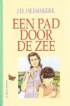 Heemskerk, J.D. - Een pad door de zee