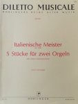 Tamminga, Liuwe: - Italienische Meister um 1600. 5 Stücke für zwei Orgeln. Tamminga, Liuwe: - Italienische Meister um 1600. 5 Stücke für zwei Orgeln.