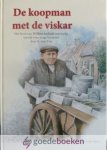 Fris, Krijnie - De koopman met de viskar *nieuw* --- Het levensverhaal van Willem Aaftink uit Rijssen verteld voor kinderen