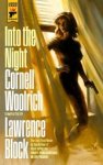 Cornelll Woolrich ; Lawrence Block - Into the Night