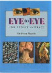 Marsh, Dr. Peter - Eye to eye - how people interact
