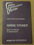 Manen, Hans Peter van - Marie Steiner. Uber ihre Stellung im Weltenkarma