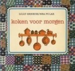 Gesinus, Lilly / Polak, Bea - Koken voor morgen / druk 1