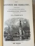 J.L. Terwen - Het koningrijk der Nederlanden, voorgesteld in een reeks van naar de natuur geteekende schilderachtige gezigten.