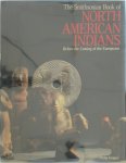 Philip Kopper - Th e Smithsonian Book of North American Indians Before the Coming of the Europeans