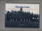 Beaujon, Otto - Rhapsody in blue. Vijfenzeventig jaar Politie-harmonievereniging Hermandad te Rotterdam, 1918 - 1993. Een welluidende herinnering in foto's en woorden.