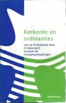  - Kerkorde en ordinanties - van de Protestantse Kerk in Nederland inclusief de overgangsbepalingen