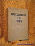 BERGMANS, J. - RECHTZEKERHEID IN DE ARBEID.