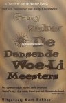 Zukav, Garv - De dansende Woe-Li Meesters