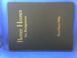 Royal Barry Wills - Better houses for budgeteers. Sketches and Plans