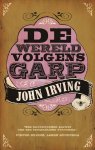 John Irving, C A G van der Broek - De wereld volgens Garp