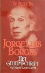 Borges, Jorge Luis - Geheimschrift / druk 1