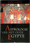 A. Slosman, E. Bellecour - Astrologie van het oude Egypte
