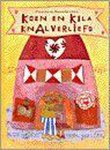 Francine Otten - Koen En Kila Knalverliefd