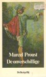 Proust, Marcel - De onverschillige Proust, Marcel - De onverschillige