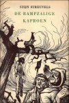 STREUVELS, Stijn/DE TUINDER, Wernher. - DE RAMPZALIGE KAPROEN.