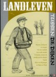 HAREN, Ries van - Landleven tussen de dijken! Rijmen, schrijven en zingen Uit een zaaibak van zacht metaal Uitzaaien, mooie en minder mooie dingen Vanuit Rijk van Nijmegen en Maas en Waal.