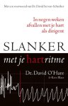 David O'hare, Kees L. Blase - Slanker met je hartritme in negen weken afvallen met je hart als dirigent