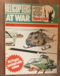 Gunston, Bill - Batchelor, John - history of the World Wars - special - Helicopters at war