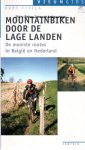 Titeca, Kurt - Mountainbiken door de lage landen. De mooiste routes in België en Nederland