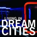 Mariana R. Eguaras Etchetto - Living in Dream Cities Sydney